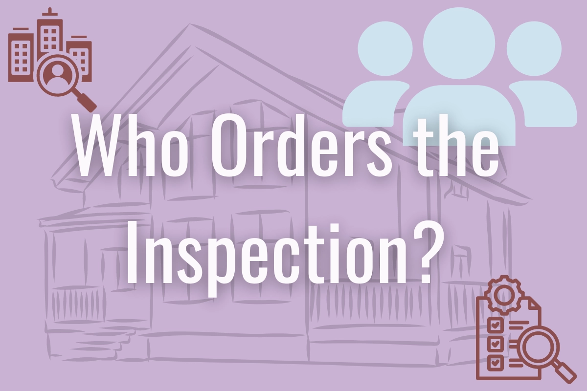 Who Orders the Inspection? graphic