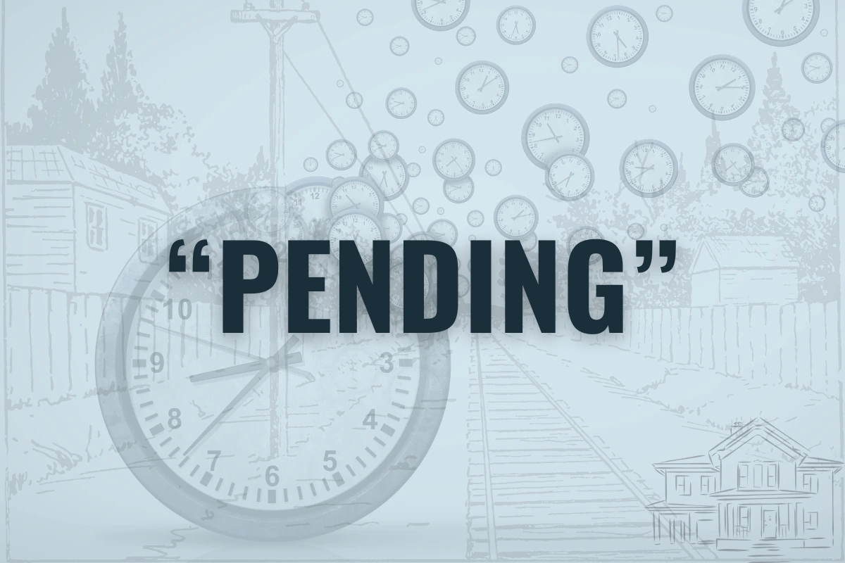 The word "pending" overlaid onto a clock and train tracks scene.